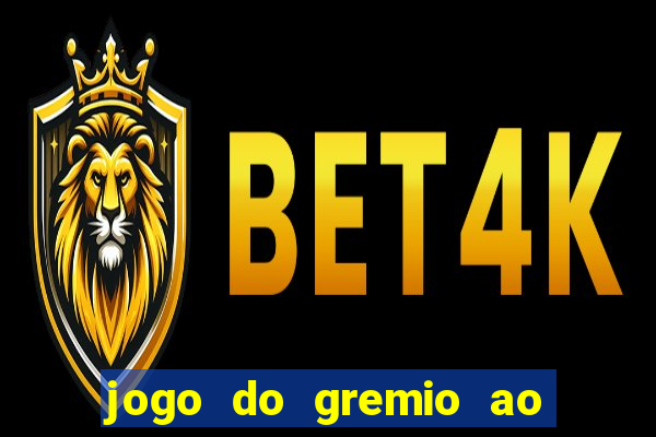 jogo do gremio ao vivo hd